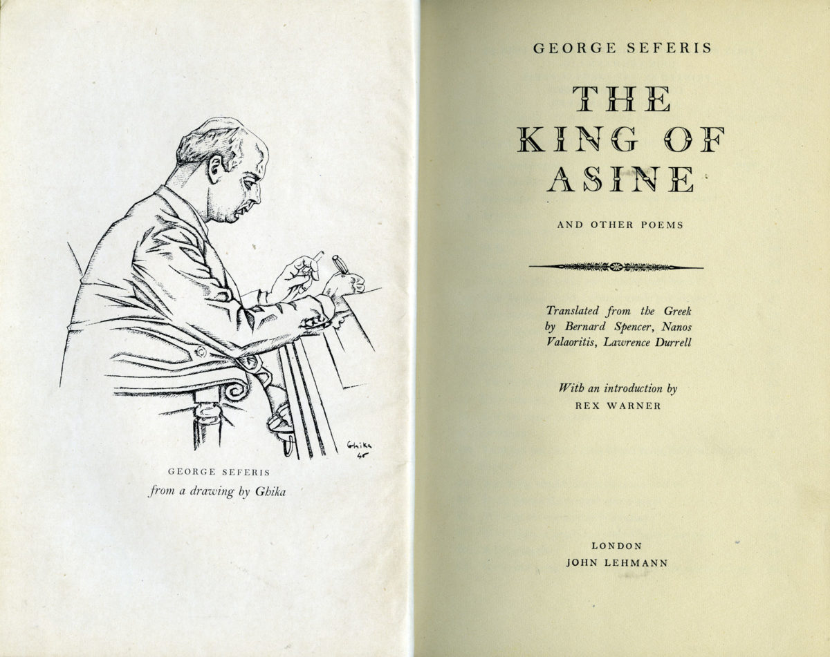 Γιώργος Σεφέρης, «The King of Asine and Other Poems», John Lehmann, Λονδίνο, 1948. Προμετωπίδα του Ν. Χ. Γκίκα με πορτρέτο του Γ. Σεφέρη. Μουσείο Μπενάκη / Πινακοθήκη Γκίκα, Βιβλιοθήκη.