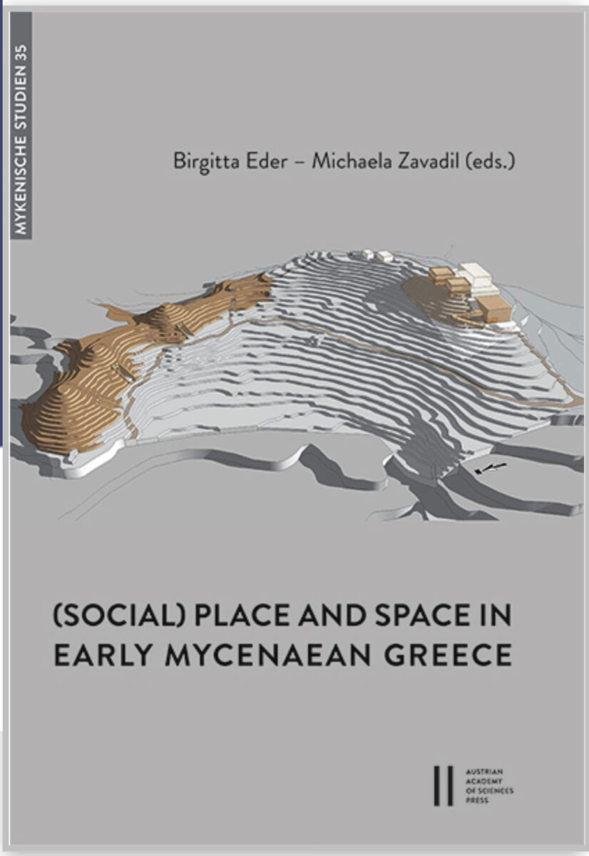 (Social) Place and Space in Early Mycenaean Greece