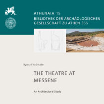The theatre at Messene. An Architechtural Study